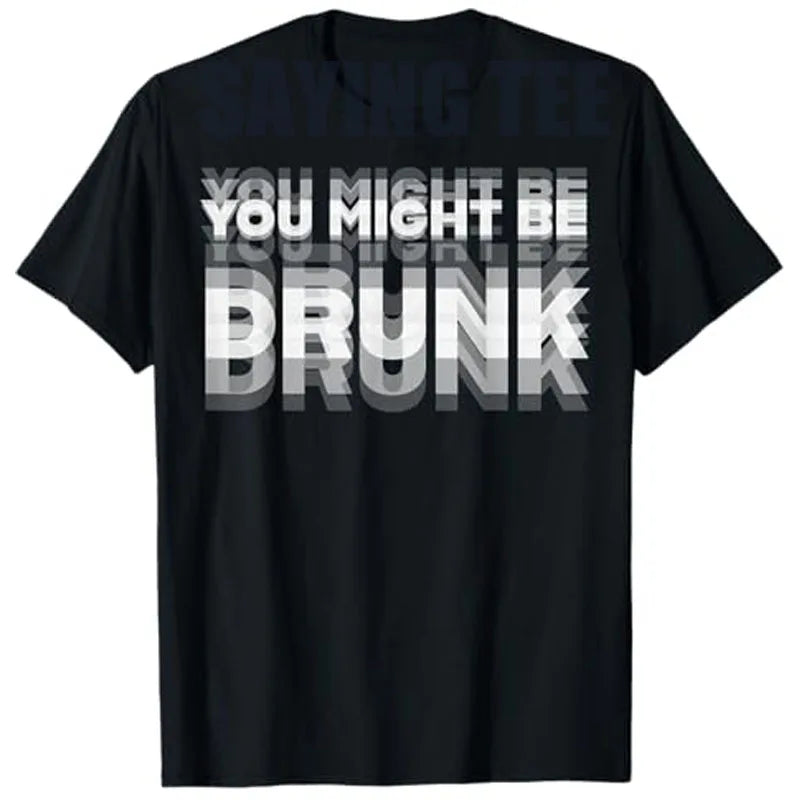 Funny Drinker Humor Graphic Tee