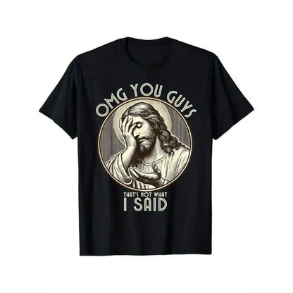 OMG Funny Quote T-Shirt