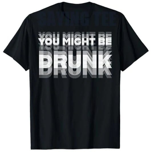 Funny Drinker Humor Graphic Tee