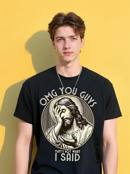OMG Funny Quote T-Shirt